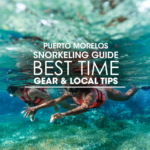 Puerto Morelos Snorkeling Guide: Best Time, Gear & Local Tips